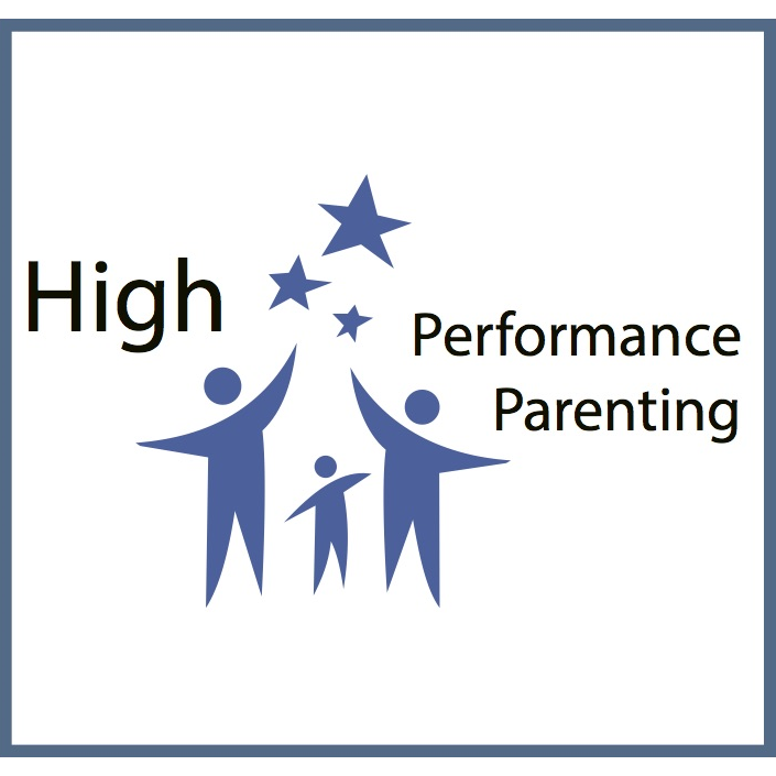 High Performance Parenting