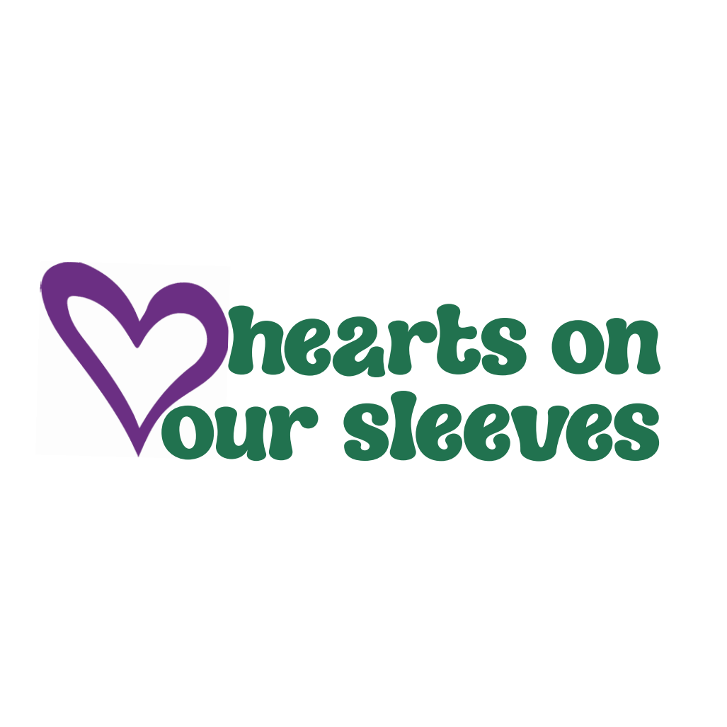 Hearts on Our Sleeves