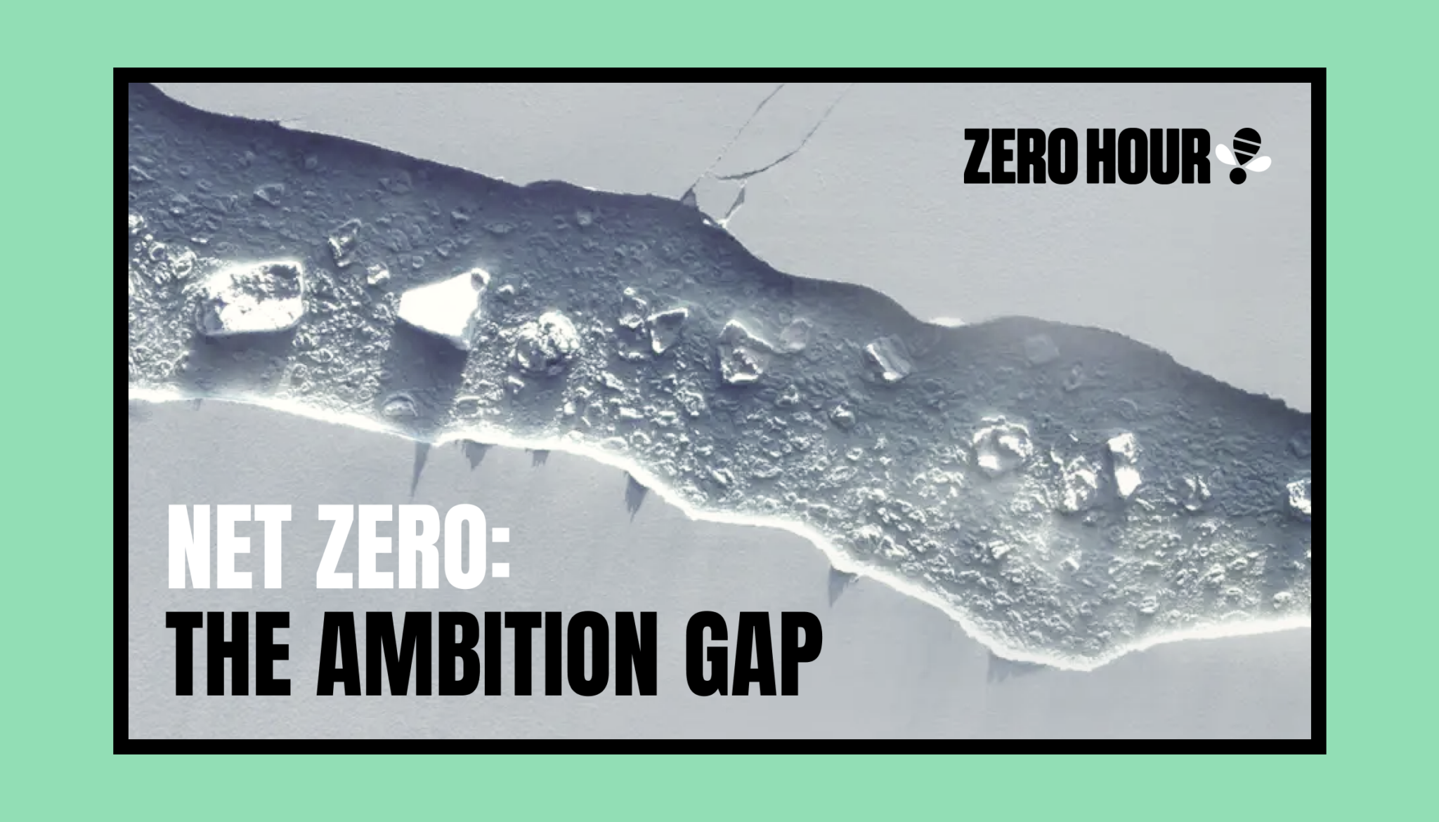 Zero Hour's Ambition Gap report