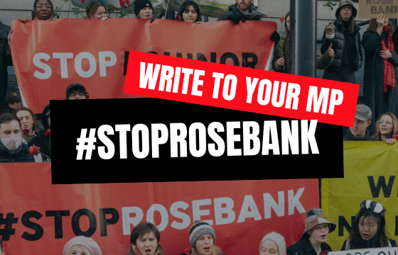 Write to your MP about Rosebank